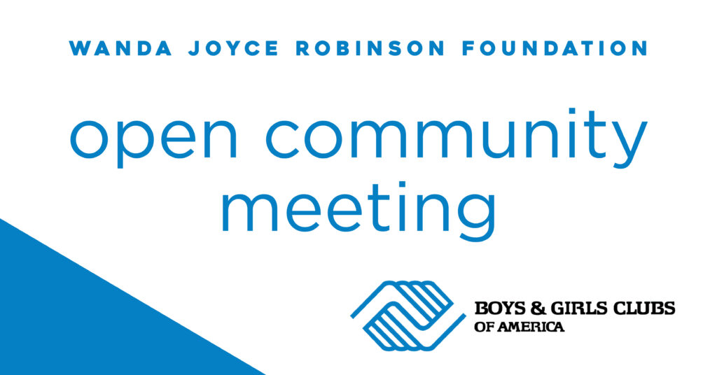 Wanda Joyce Robinson Foundation Announces Formation of Board of Directors; Community Meeting Scheduled