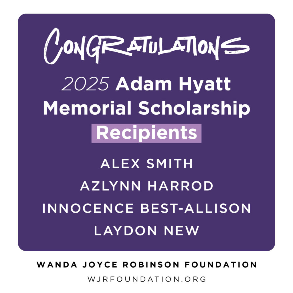 2025 Adam Hyatt Memorial Scholarship Recipients Announced